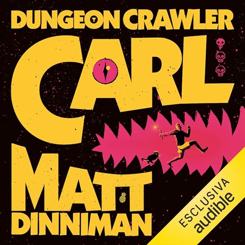 Dungeon Crawler Carl (Italian Edition)