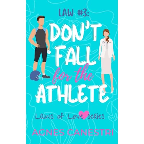 Law #3: Don't Fall for the Athlete