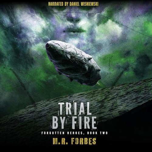 Trial by Fire by M.R. Forbes