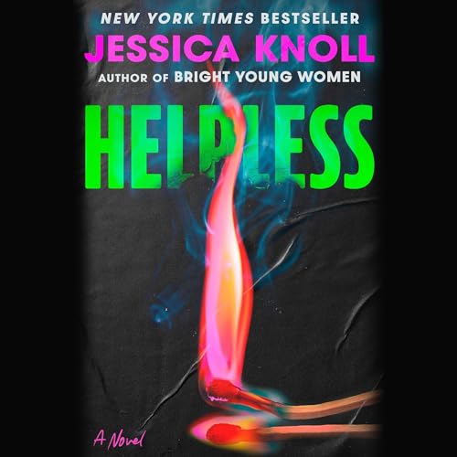 Helpless by Jessica Knoll