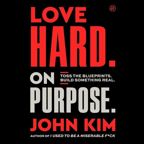 Love Hard On Purpose