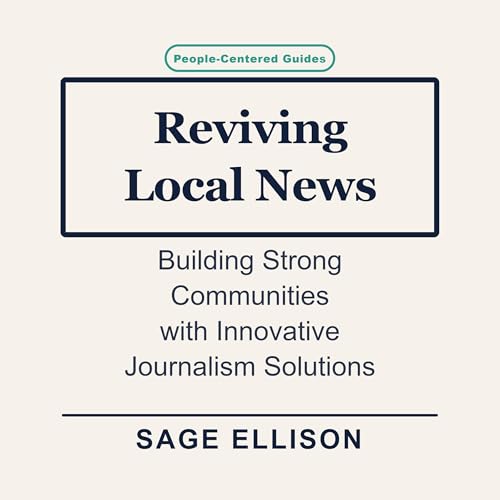 Reviving Local News