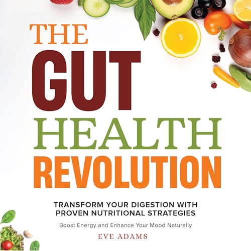The Gut Health Revolution