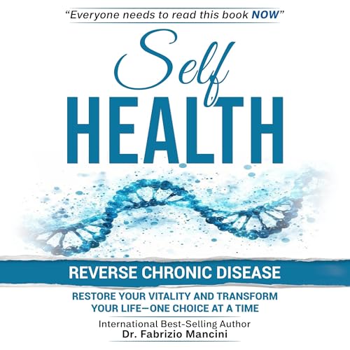 Self Health by Dr. Fabrizio Mancini