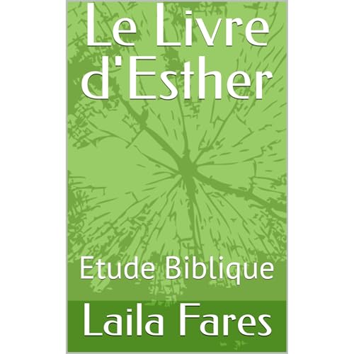 Le Livre d'Esther by Laila Fares