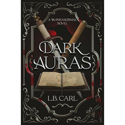 DARK AURAS by L. B. Carl