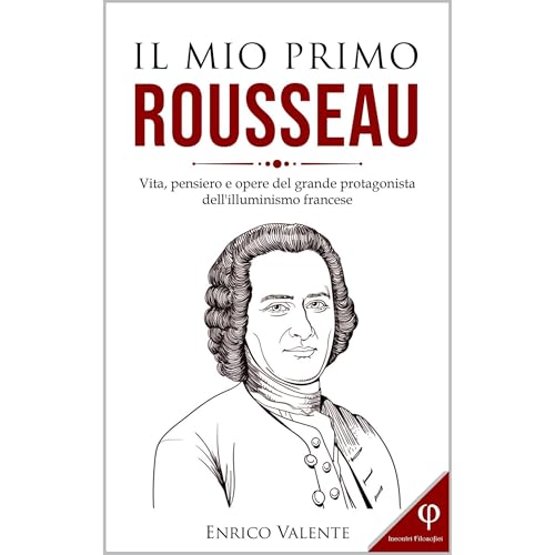IL MIO PRIMO ROUSSEAU