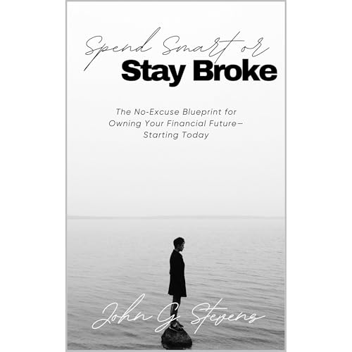 Spend Smart or Stay Broke