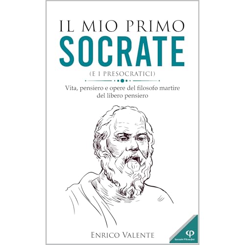 Il mio primo SOCRATE (e i presocratici)