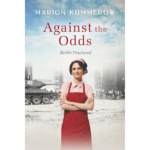 Against the Odds by Marion Kummerow