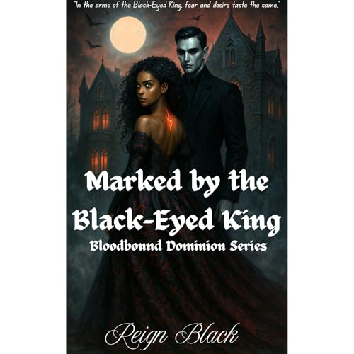 Marked by the Black-Eyed King