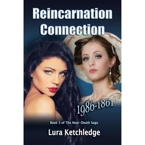 Reincarnation Connection by Lura Ketchledge