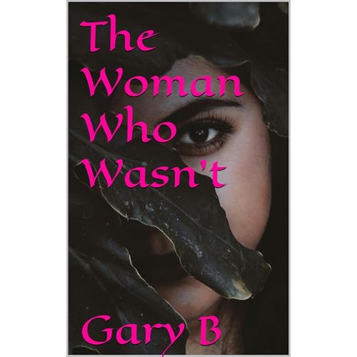 The Woman Who Wasn't