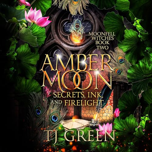 Amber Moon: Secrets, Ink, and Firelight