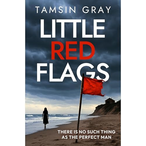 Little Red Flags by Tamsin Gray