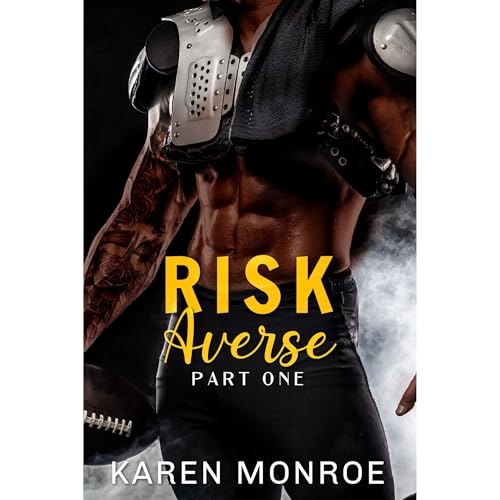 Risk Averse by Karen Monroe