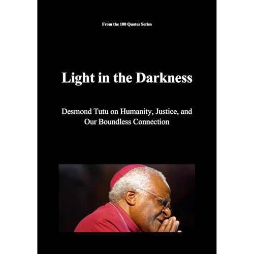 Light in the Darkness by Spencer 100 Quotes Series