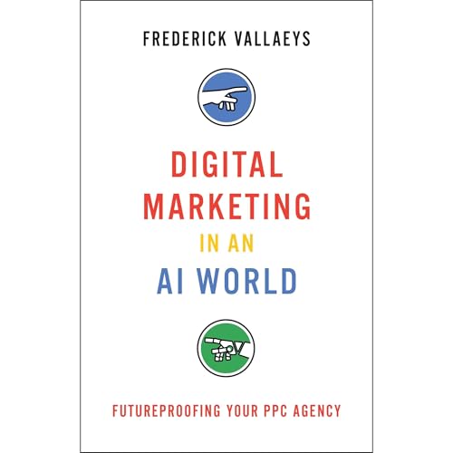 Digital Marketing in an AI World