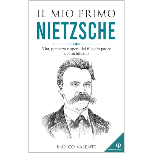 Il mio primo Nietzsche