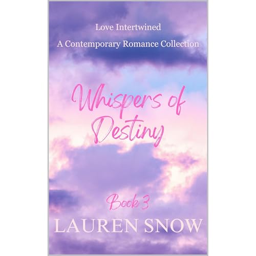 Whispers of Destiny by Lauren Snow