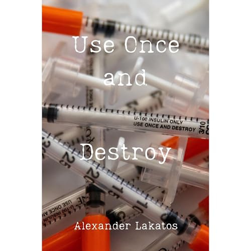 Use Once and Destroy