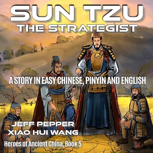 Sun Tzu the Strategist