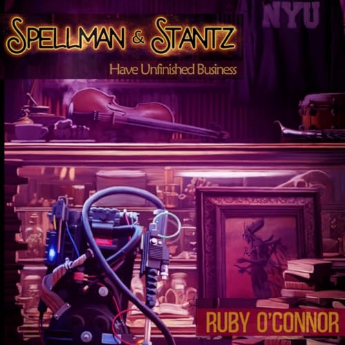 Spellman & Stantz Have Unfinished Business