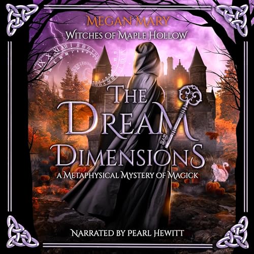 The Dream Dimensions by Megan Mary