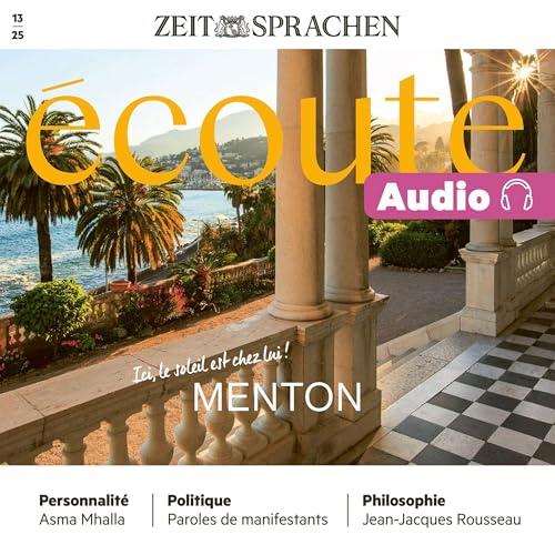 Écoute Audio 13/25 – Menton - Ici, le soleil est chez lui!