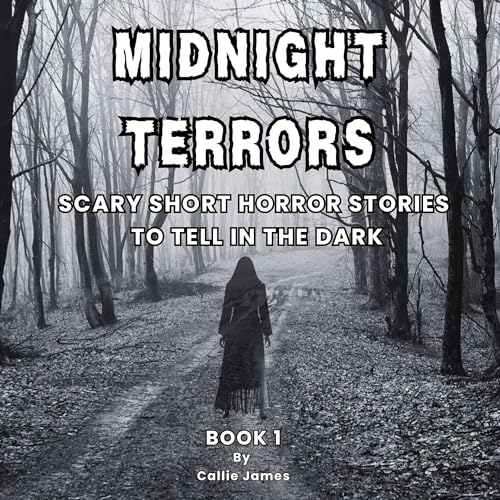 Midnight Terrors by Callie James