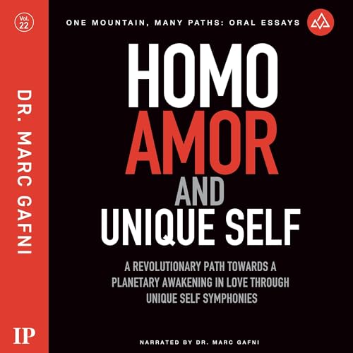 Homo Amor and Unique Self
