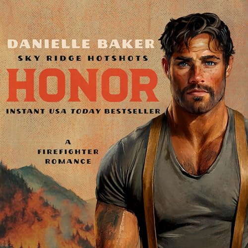 Honor by Danielle Baker