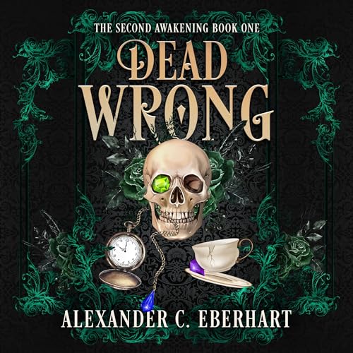 Dead Wrong by Alexander C. Eberhart