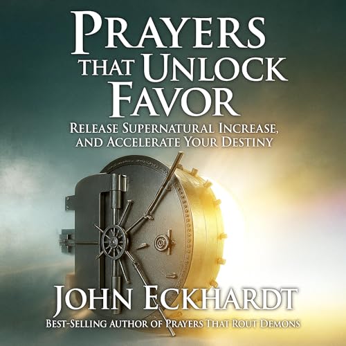 Prayers That Unlock Favor
