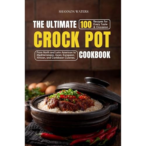 The Ultimate Crock Pot Cookbook