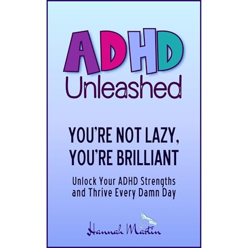 You’re Not Lazy, You’re Brilliant