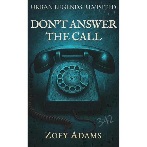 Don't Answer the Call