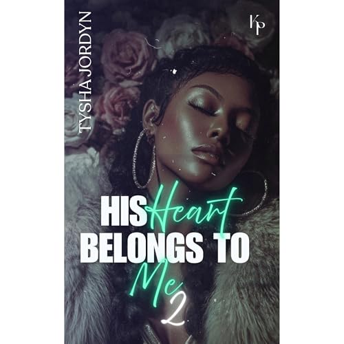 His Heart Belongs To Me 2