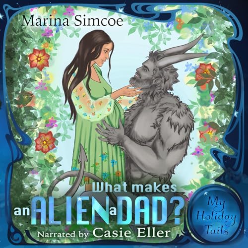 What Makes an Alien a Dad?