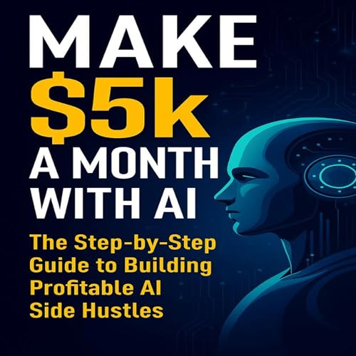 $5K a Month with AI