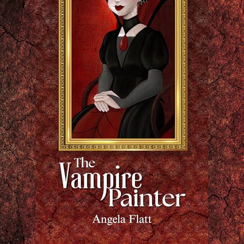 The Vampire Painter by Angela Flatt