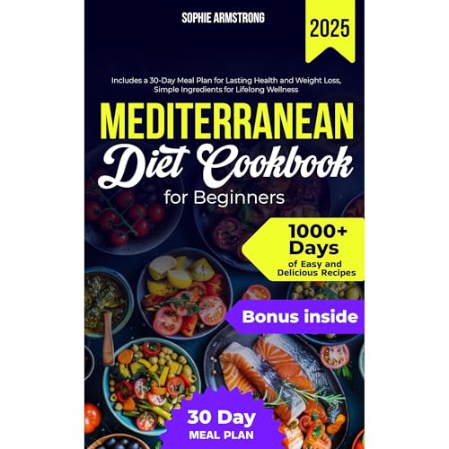 The Mediterranean Diet Cookbook for Beginners by Sophie Armstrong