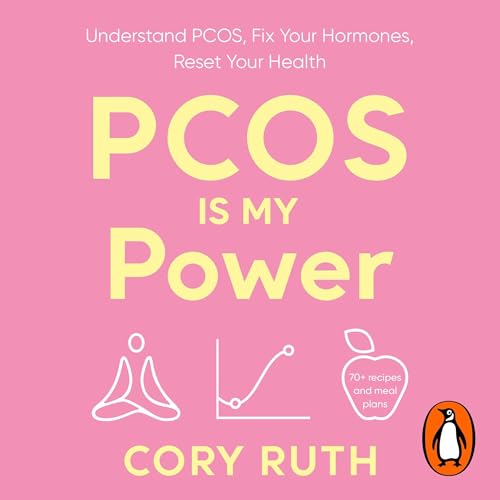 PCOS is my Power by Cory Ruth