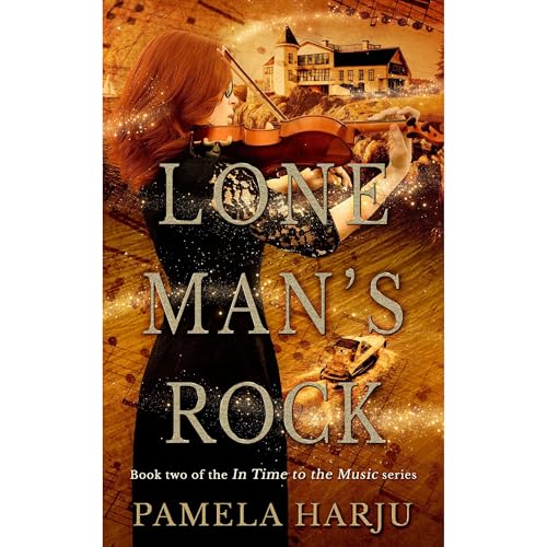 Lone Man's Rock by Pamela Harju