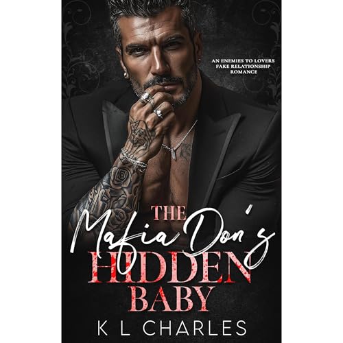 The Mafia Don’s Hidden Baby by K L Charles