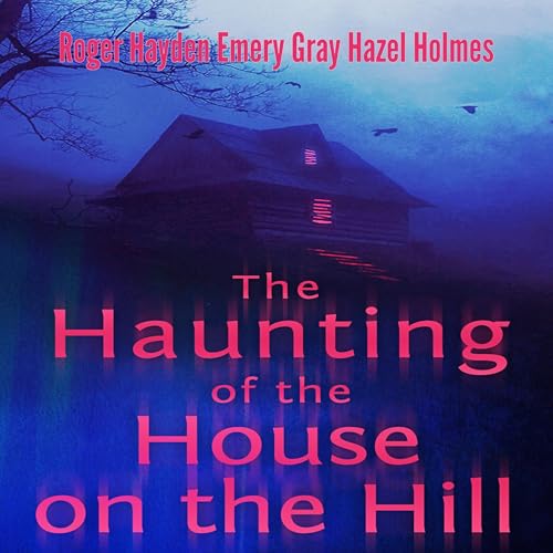 The Haunting of the House on the Hill Boxset