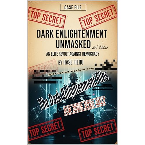 The Dark Enlightenment Files