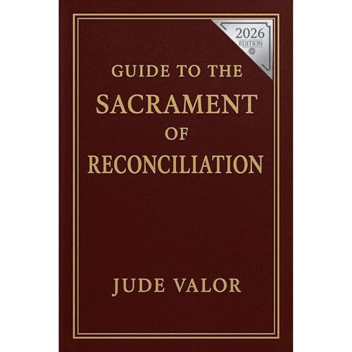 Pocket Guide to the Sacrament of Reconciliation by Jude Valor