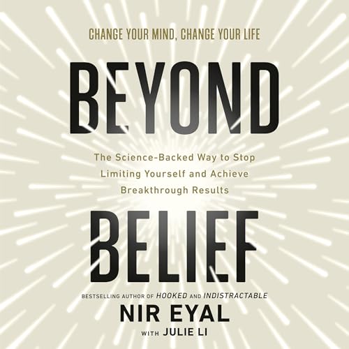 Beyond Belief by Nir Eyal