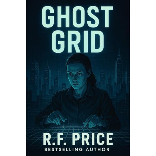 Ghost Grid: Techno Thriller Books